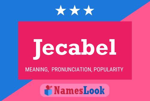 Jecabel Name Poster