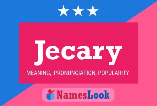 Jecary Name Poster