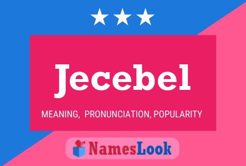 Jecebel Name Poster