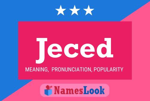 Jeced Name Poster