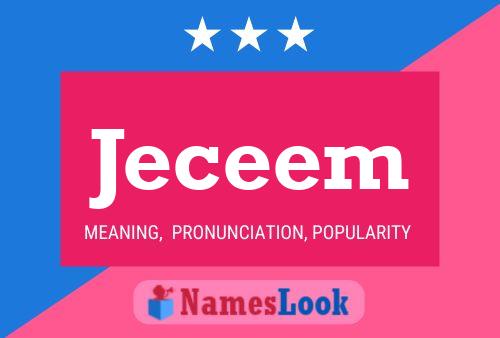 Jeceem Name Poster