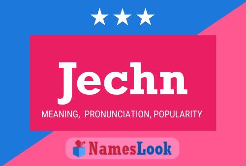 Jechn Name Poster