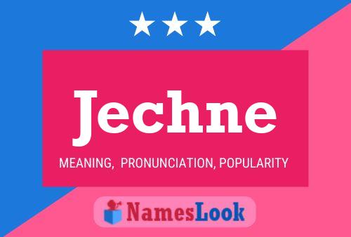 Jechne Name Poster