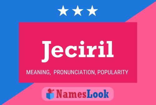 Jeciril Name Poster