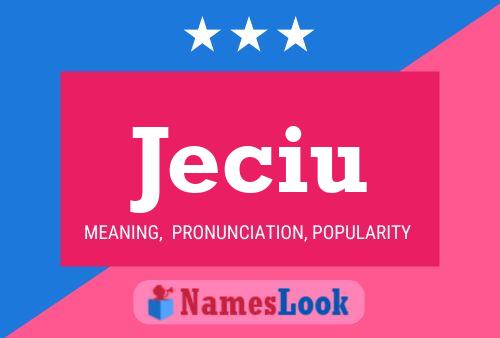 Jeciu Name Poster