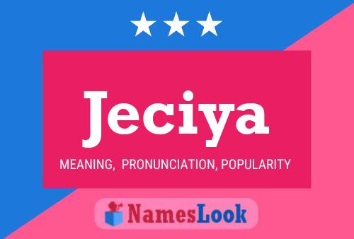 Jeciya Name Poster