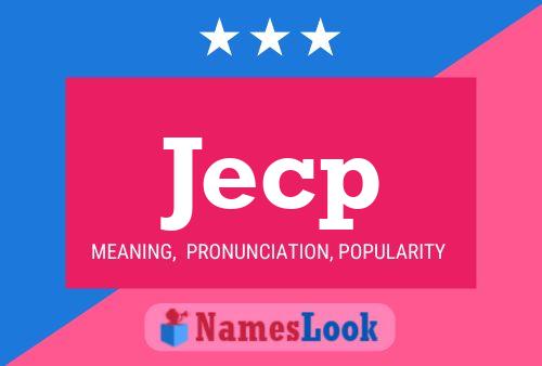 Jecp Name Poster