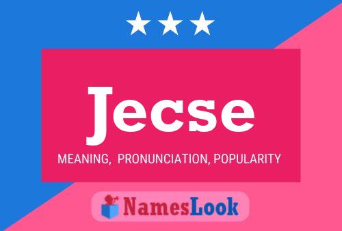 Jecse Name Poster