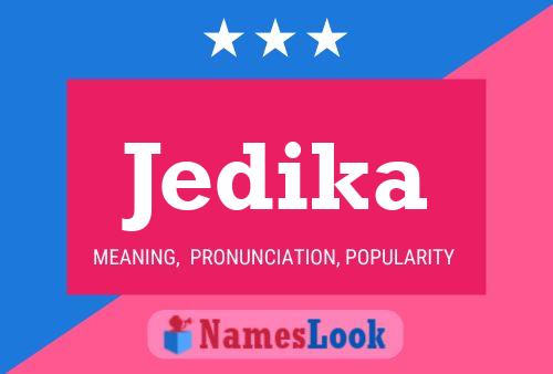 Jedika Name Poster