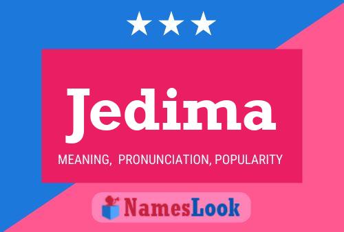 Jedima Name Poster