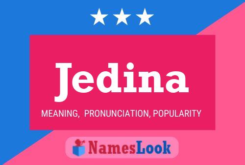 Jedina Name Poster