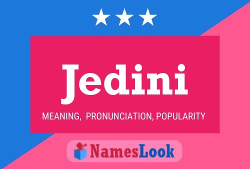 Jedini Name Poster