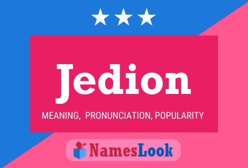 Jedion Name Poster