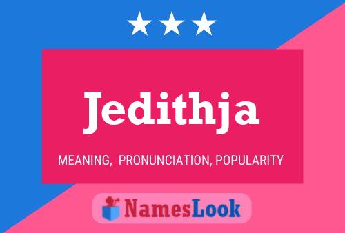 Jedithja Name Poster