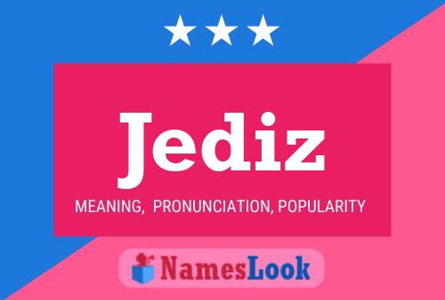 Jediz Name Poster