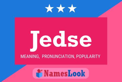 Jedse Name Poster