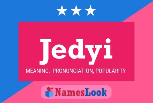 Jedyi Name Poster