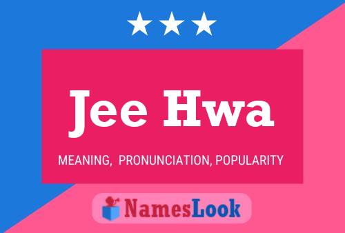 Jee Hwa Name Poster