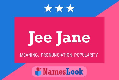 Jee Jane Name Poster