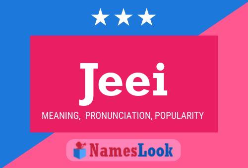 Jeei Name Poster