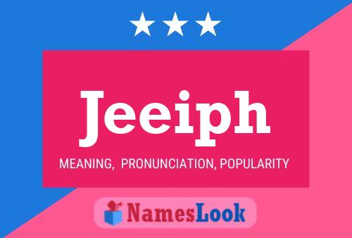 Jeeiph Name Poster