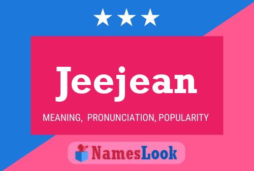 Jeejean Name Poster