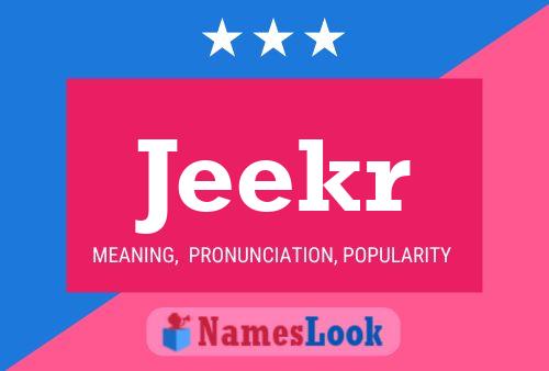 Jeekr Name Poster