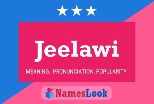 Jeelawi Name Poster