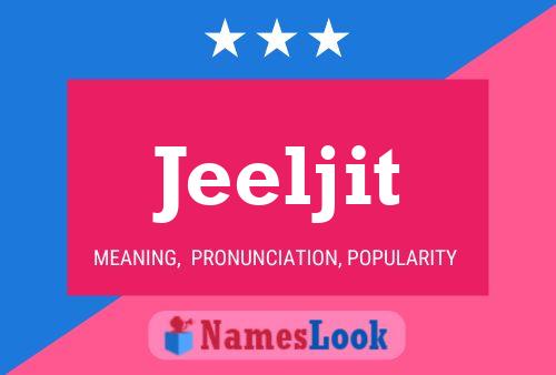 Jeeljit Name Poster