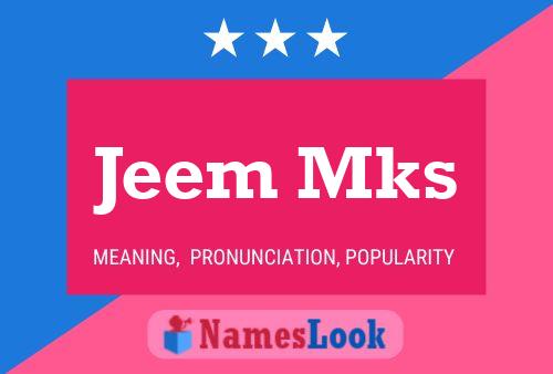 Jeem Mks Name Poster