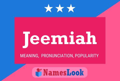 Jeemiah Name Poster