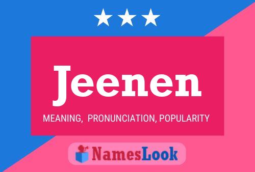 Jeenen Name Poster