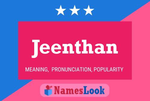 Jeenthan Name Poster