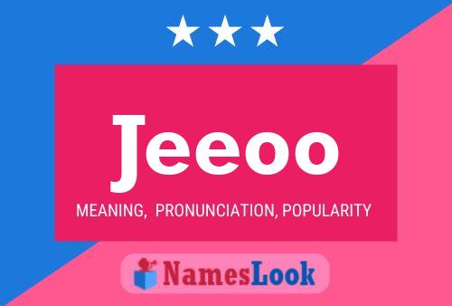 Jeeoo Name Poster