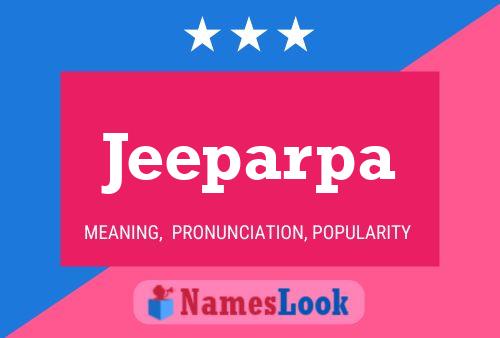 Jeeparpa Name Poster