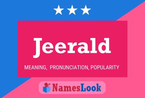 Jeerald Name Poster