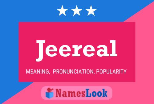 Jeereal Name Poster