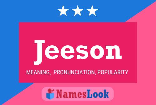 Jeeson Name Poster