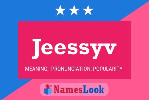 Jeessyv Name Poster