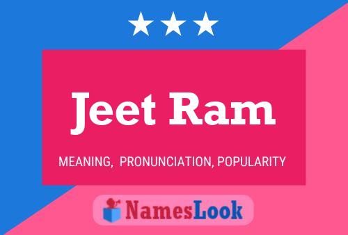 Jeet Ram Name Poster