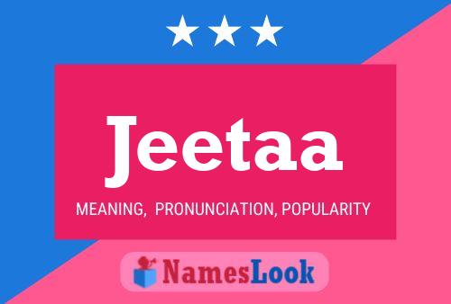 Jeetaa Name Poster