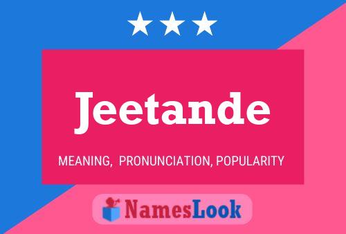 Jeetande Name Poster