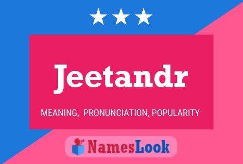 Jeetandr Name Poster