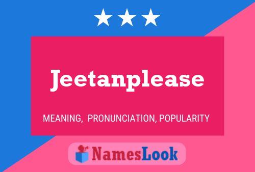 Jeetanplease Name Poster