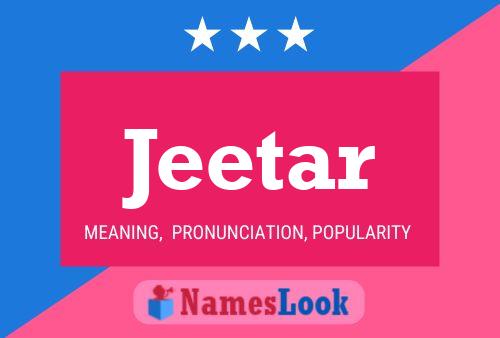 Jeetar Name Poster