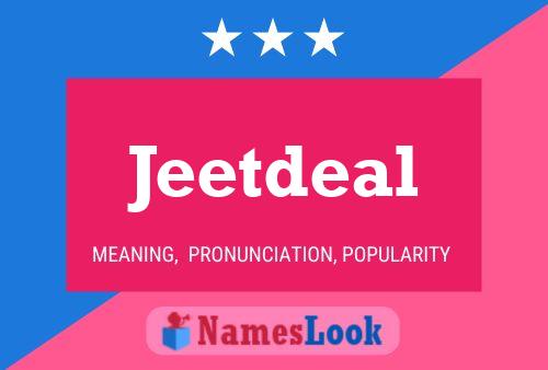 Jeetdeal Name Poster