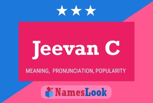 Jeevan C Name Poster