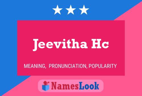 Jeevitha Hc Name Poster