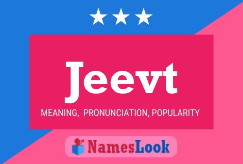 Jeevt Name Poster