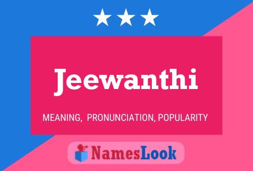 Jeewanthi Name Poster